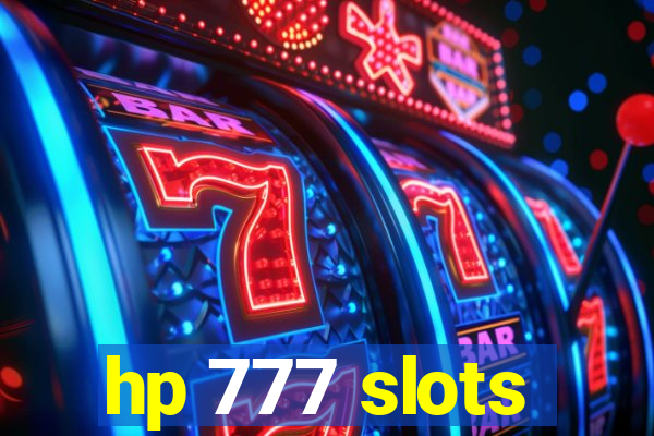 hp 777 slots